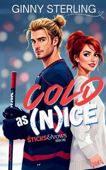 Paperback Cold as (N)ice: A Sweet Hockey Romance Book