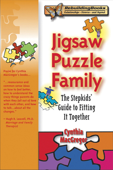 Paperback Jigsaw Puzzle Family: The Stepkids' Guide to Fitting It Together Book