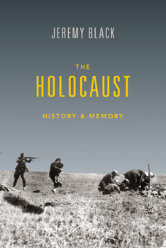 Paperback The Holocaust: History and Memory Book