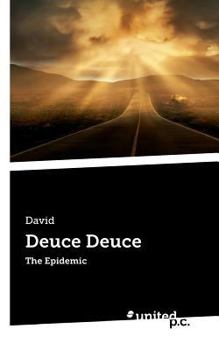 Paperback Deuce Deuce: The Epidemic Book