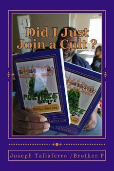Paperback Did I Just Join a Cult ? Book