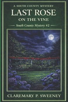 Paperback Last Rose On the Vine Book