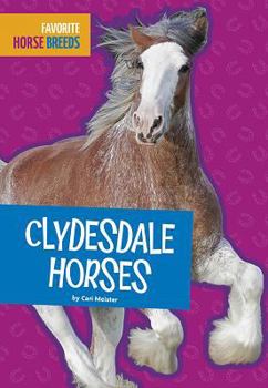 Library Binding Clydesdale Horses Book