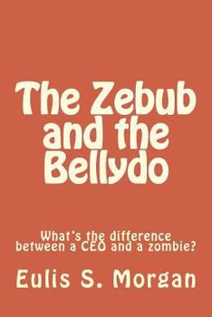 Paperback The Zebub and the Bellydo Book