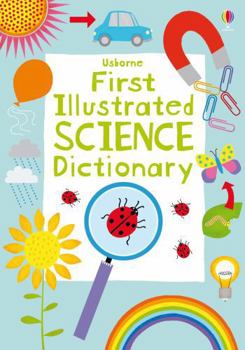 Paperback First Illustrated Science Dictionary. Author, Sarah Khan Book