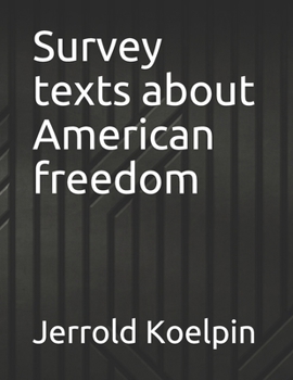 Paperback Survey texts about American freedom Book