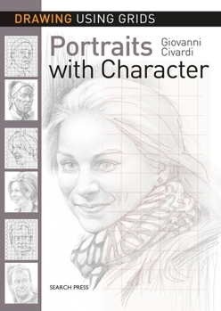 Paperback Drawing Using Grids: Portraits with Character Book