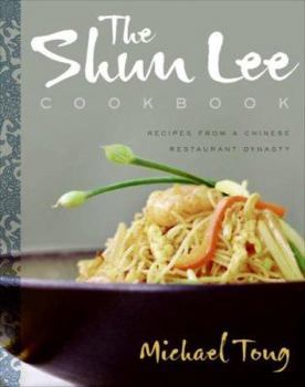 Hardcover The Shun Lee Cookbook Book