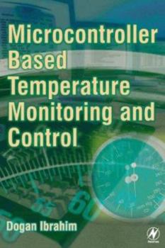 Paperback Microcontroller-Based Temperature Monitoring and Control Book