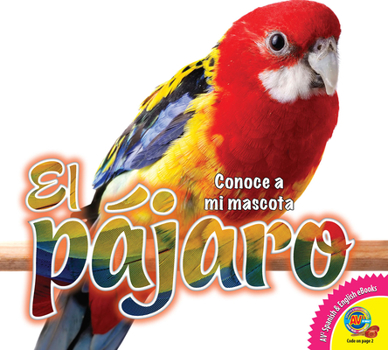 Library Binding El Pájaro (Bird) [Spanish] Book