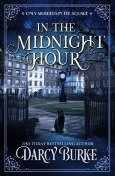 In the Midnight Hour: A Regency Mystery Series