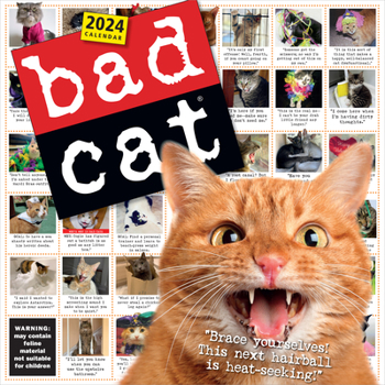 Calendar Bad Cat Wall Calendar 2024: Celebrating the Misfits of the Feline World Book