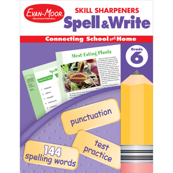 Paperback Skill Sharpeners: Spell & Write Grade 6+ Book