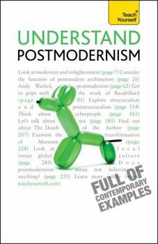 Teach Yourself Postmodernism
