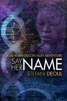 Paperback Say Her Name Book