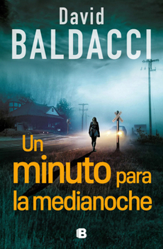 Paperback Un Minuto Para La Medianoche / A Minute to Midnight [Spanish] Book