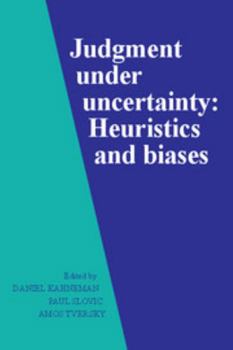 Paperback Judgment Under Uncertainty: Heuristics and Biases Book