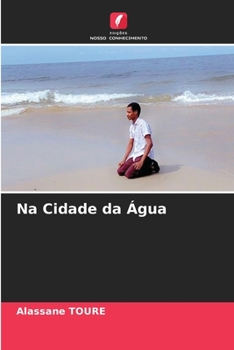 Na Cidade da ?gua