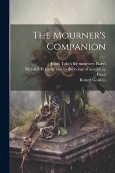 Paperback The Mourner's Companion Book
