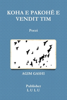 Paperback Koha E Pakohë E Vendit Tim [Albanian] Book