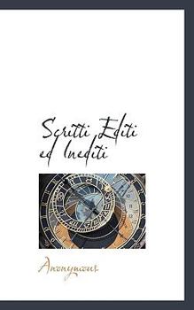 Paperback Scritti Editi Ed Inediti Book
