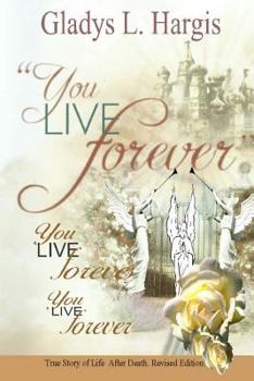 Paperback You Live Forever, You Live Forever, You Live Forever Book
