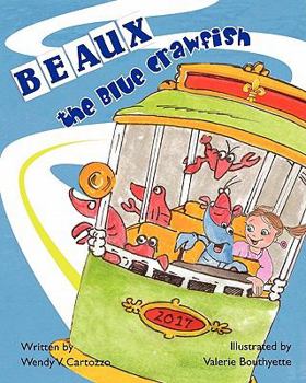 Paperback Beaux the Blue Crawfish Book