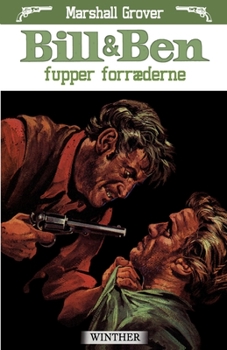 Bill og Ben fupper forr?derne