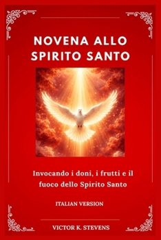 NOVENA ALLO SPIRITO SANTO (Italian Edition)