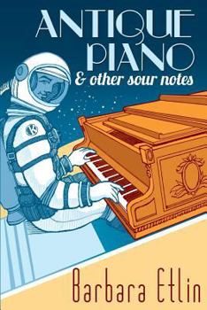 Paperback Antique Piano & Other Sour Notes Book