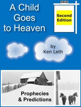 Paperback A Child Goes to Heaven Book