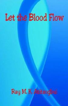 Paperback Let the Blood Flow Book
