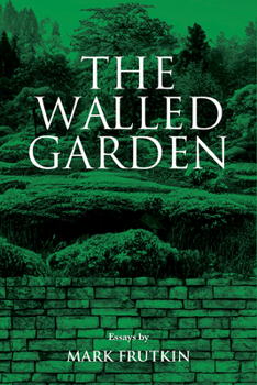 Paperback The Walled Garden: Volume 83 Book