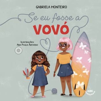 Paperback Se Eu Fosse a Vov? [Portuguese] Book