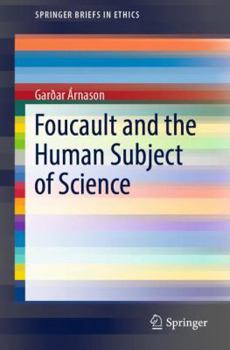 Paperback Foucault and the Human Subject of Science Book