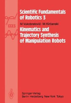Paperback Kinematics and Trajectory Synthesis of Manipulation Robots Book