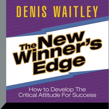 MP3 CD The New Winner's Edge: How to Develop the Critical Attitude for Success Book