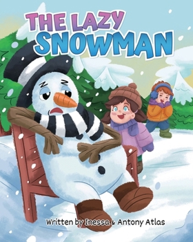 Paperback The Lazy Snowman Book