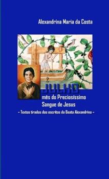 Paperback JULHO, mês do Preciosíssimo Sangue [Portuguese] Book