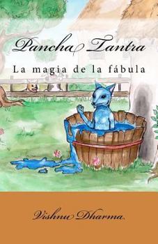 Paperback Pancha Tantra: La magia de la fábula [Spanish] Book