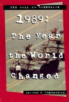 Hardcover 1989: The Year the World Changed Book
