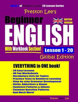 Paperback Preston Lee's Beginner English With Workbook Section Lesson 1 - 20 Global Edition (British Version) Book