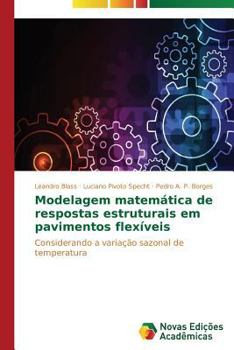 Paperback Modelagem matemática de respostas estruturais em pavimentos flexíveis [Portuguese] Book