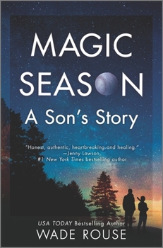 Hardcover Magic Season: A Son's Story Book
