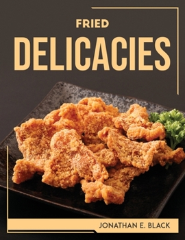 Paperback Fried Delicacies Book