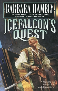 Icefalcon's Quest - Book #5 of the Darwath