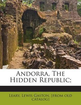 Paperback Andorra, the Hidden Republic; Book
