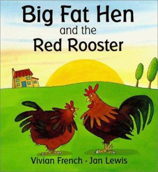 Paperback Big Fat Hen and the Red Rooster Book
