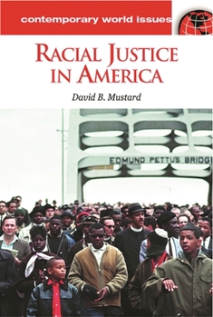Hardcover Racial Justice in America: A Reference Handbook Book