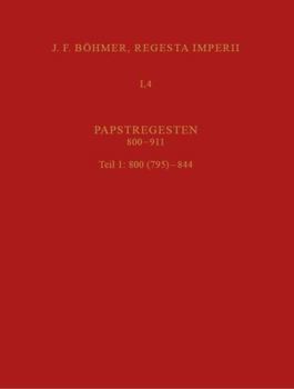 Hardcover 4: Papstregesten 800-911, 1: 795-844 [German] Book